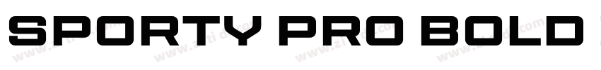 Sporty Pro Bold XP字体转换 Sporty Pro Bold XP字体转换